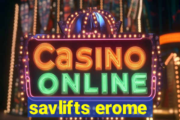 savlifts erome